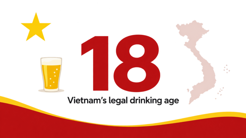 Drinking Age In Vietnam: The Law, The Fines, And The Reality 5 An Image showing Vietnams Legal Drinking age being 18
